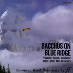 Blasmusik CD Bacchus on Blue Ridge, Fennell - CD