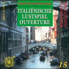 Musiknoten Italienische Lustspiel Overture (New Compositions for Concertband 15) - CD