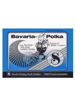 Musiknoten Bavaria-Polka, Etzel/Seifert