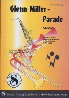 Musiknoten Glenn Miller Parade, Seifert
