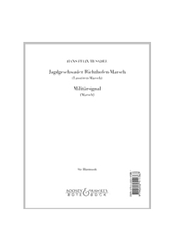 Musiknoten Jagdgeschwader Richthofen-Marsch (Favoriten-Marsch)/Militärsignal, Husadel