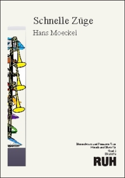 Musiknoten Schnelle Züge, Hans Moeckel