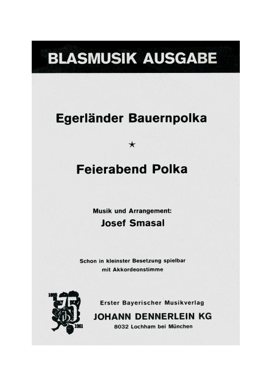 Musiknoten Egerländer Bauernpolka /Feierabend Polka, Smasal