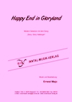 Musiknoten Happy End in Gloryland (mit 'Glory, Glory Halleluja'), Majo