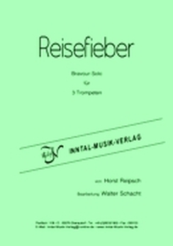 Musiknoten Reisefieber, f. 3 Trompete, Reipsch/Schacht