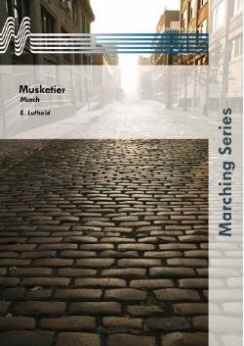 Musiknoten Musketier-Marsch, Ernst Lüthold