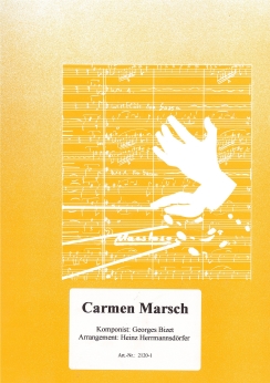 Musiknoten Carmen-Marsch, Bizet/Herrmannsdörfer