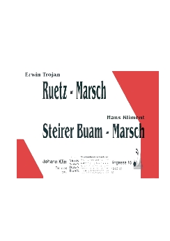 Musiknoten Ruetz Marsch, Trojan/Steirer Buam-Marsch, Kliment