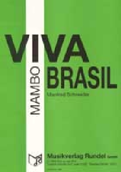 Musiknoten Viva Brasil, Mambo, M. Schneider