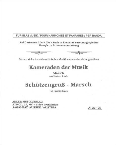 Musiknoten Kameraden der Musik /Schützengruß - Marsch, Raich