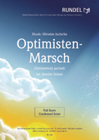 Musiknoten Optimisten Marsch, Juchelka/Zeman
