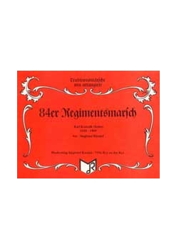 Musiknoten 84er Regimentsmarsch, Komzak/Rundel