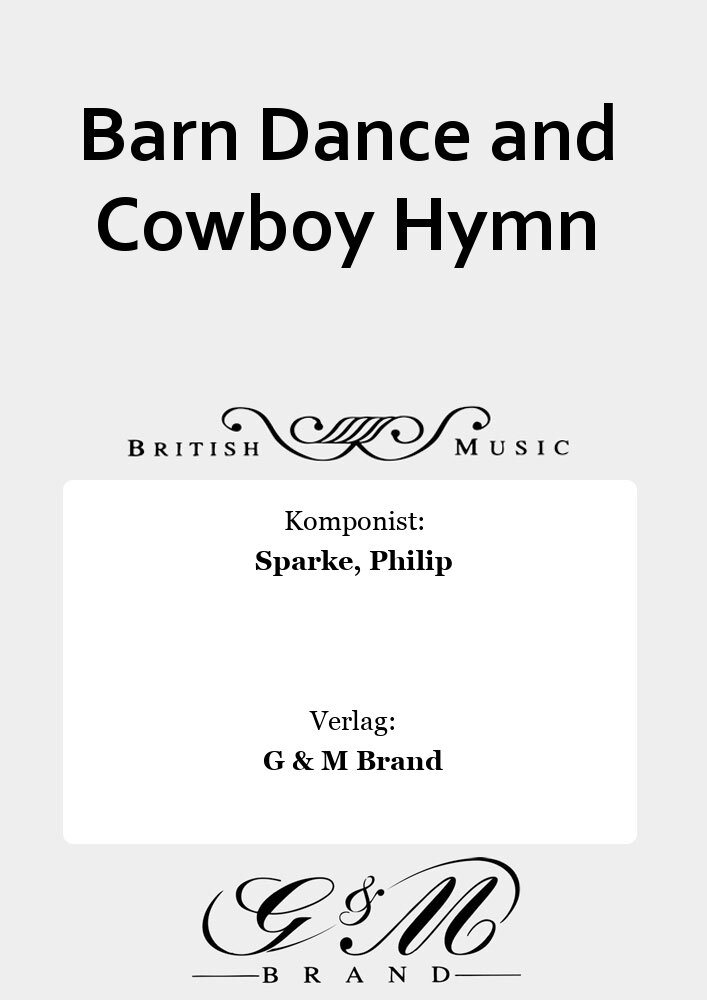 Musiknoten Barn Dance and Cowboy Hymn, Sparke