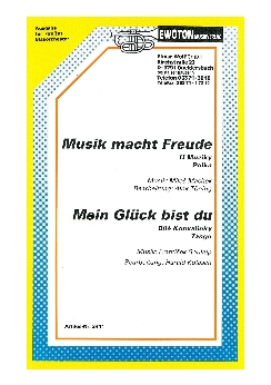 Musiknoten Musik macht Freude, Machek/Töning/Mein Glück bist du, Soukup/Kolasch
