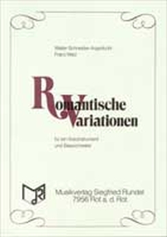 Musiknoten Romantische Variationen, Schneider-Argenbühl/Watz