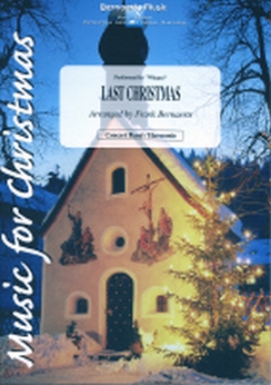 Musiknoten Last Christmas, George Michael/Bernaerts