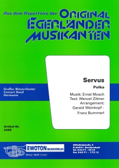 Musiknoten Servus, Mosch/Weinkopf/Bummerl
