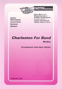 Musiknoten Charleston for Band, Häußer