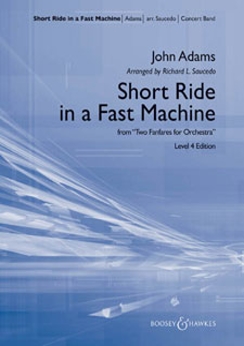 Musiknoten Short Ride in a Fast Machine, John Coolidge Adams/Richard L. Saucedo