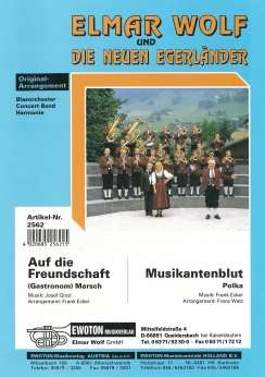 Musiknoten Auf die Freundschaft/Musikantenblut, Ecker/Watz