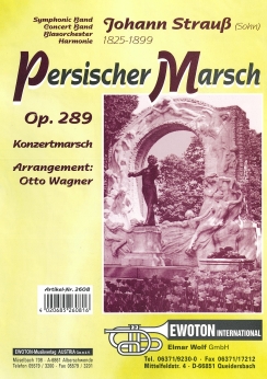 Musiknoten Persischer Marsch Op. 289, Strauß/O.Wagner