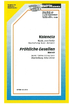 Musiknoten Valencia, Auer-Ansbach/Fröhliche Gesellen, Ullrich