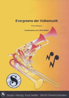 Musiknoten Evergreens der Volksmusik, Seifert