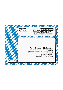 Musiknoten Gruß vom Priental, Müller/Pleyer
