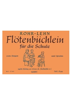 Musiknoten Flötenbüchlein für die Schule, Rohr/Lehn, Band 2