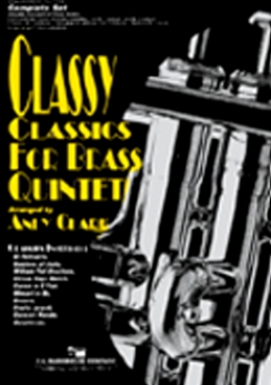 Musiknoten Classy Classics for Brass Quintet, Andy Clark