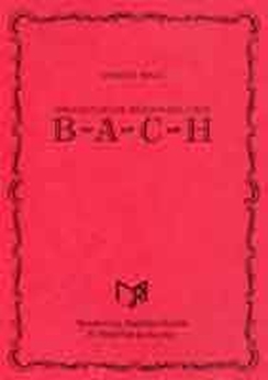Musiknoten Rhapsodische Sequenzen über B-A-C-H, Majo