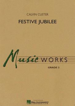 Musiknoten Festive Jubilee, Custer