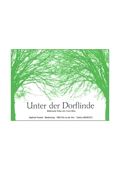 Musiknoten Unter der Dorflinde, Franz Watz