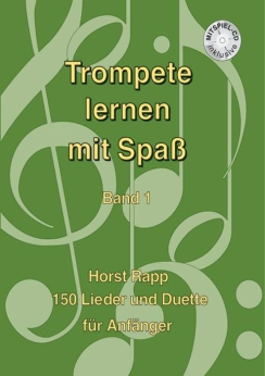 Musiknoten Trompete lernen mit Spaß, Band 1, Rapp