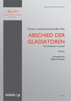 Musiknoten Abschied der Gladiatoren, Blankenburg/Rundel