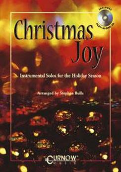 Musiknoten Christmas Joy, Stephen Bulla - Clarinet + CD