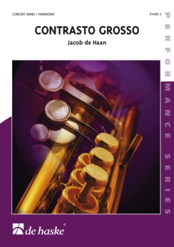 Musiknoten Contrasto Grosso, Jacob de Haan