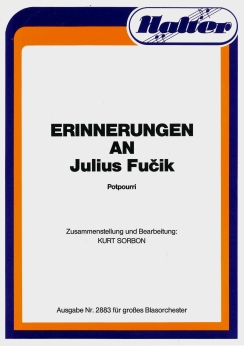 Musiknoten Erinnerungen an Julius Fucik, Sorbon
