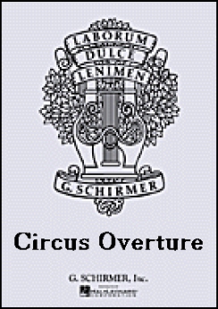 Musiknoten Circus Overture, Schuman/Owen
