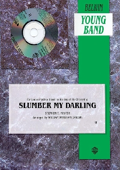 Musiknoten Slumber My Darling, Foster/Windham