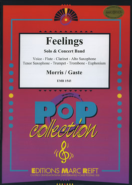 Musiknoten Feelings, Solo & Concert Band, Morris/Gaste