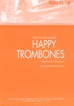 Musiknoten Happy Trombones, Schneider/Tuschla