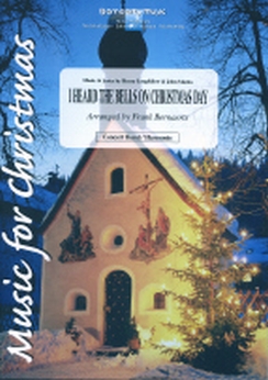 Musiknoten I Heard the Bells on Christmas Day, Longfellow/Bernaerts