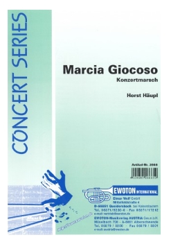 Musiknoten Marcia Giocoso, Häupl