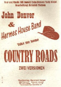 Musiknoten Take Me Home Country Roads, Theisen, (Zwei Versionen)
