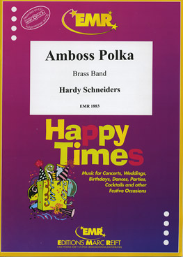 Musiknoten Amboss Polka, Hardy Schneiders - Brass Band