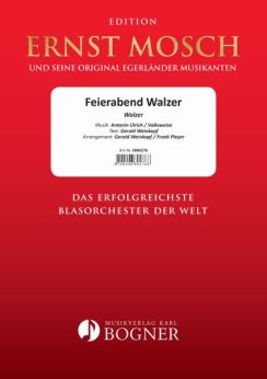 Musiknoten Feierabend Walzer, Ulrich, Weinkopf & Pleyer