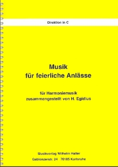 Musiknoten Musik für feierliche Anlässe, Egidius - Direktion