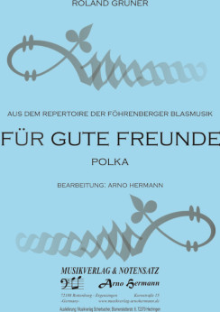 Musiknoten Für Gute Freunde, Gruner/A. Hermann