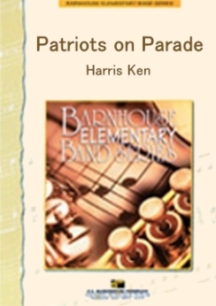 Musiknoten Patriots on Parade, Harris Ken
